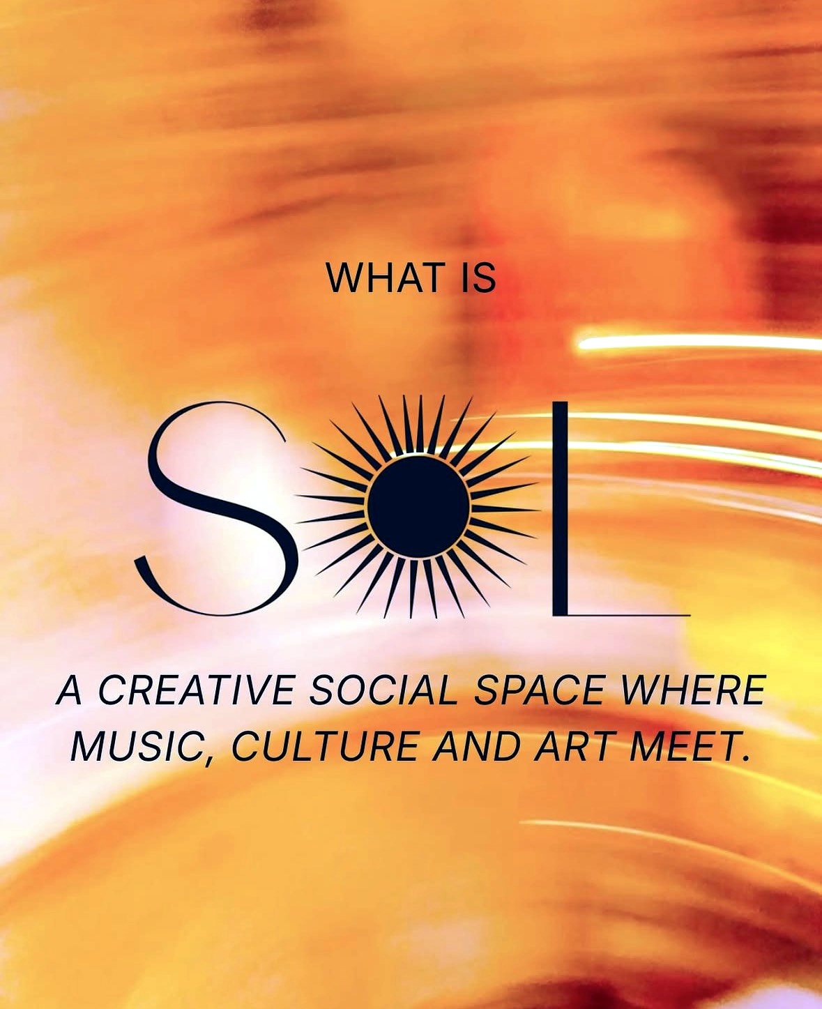 Sol Social brand post reading 'a creative social space where music, culture and art meet'